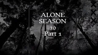 REVIEWING THIS SEASONS CONTESTANTS..WHO WINS?  ALONE SEASON 10