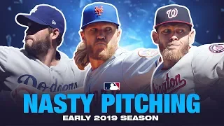 Insane, Nasty Pitches of early 2019 season