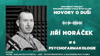 HOVORY O DUŠI: PSYCHOFARMAKA