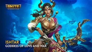 SMITE - God Reveal | Ishtar, Goddess of Love and War