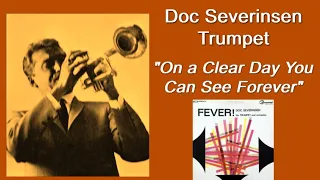 Doc Severinsen, Trumpet: "On a Clear Day You Can See Forever" from the Fever album (1966)