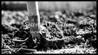 'Secret - The Pierces' | The Instrumental Project