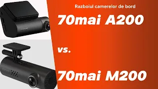 70mai A200 vs 70mai M200. Care camera de bord e mai buna?