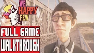 WE HAPPY FEW Gameplay Walkthrough Part 1 (Arthur) - No Commentary (Full Release)