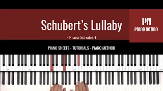 Schubert’s Lullaby - Wiegenlied (Easy Sheet Music - Piano Solo Tutorial - Piano Method Book 2)