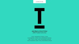 Jack Back vs Cevin Fisher - 2000 Freaks Come Out (Original Mix)