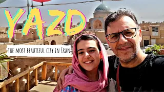 Yazd (Iran) Second historical city in the World!