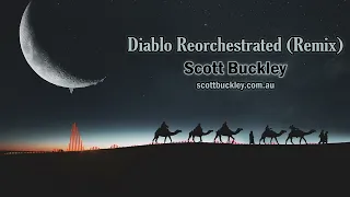 Diablo Reorchestrated (Remix) - Scott Buckley