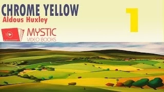Crome Yellow Video / Audiobook [1/2] By Aldous Huxley