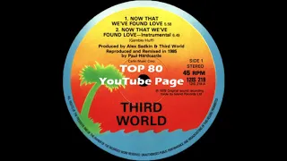 Third World - Now That We've Found Love (A Paul Hardcastle Remix)