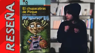 💬 Book review for children / "EL CHUPACABRAS DE PIRQUE" 📕 by Pepe Pelayo - Betán 😱