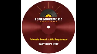 Antonello Ferrari & Aldo Bergamasco -  Baby Don't Stop