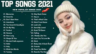 Pop Hits 2021   Ed Sheeran, Adele, Shawn Mendes, Maroon 5, Taylor Swift, Sam Smith, Dua Lipa