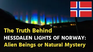 The Truth Behind Hessdalen Lights: Alien Beings or Natural Mystery