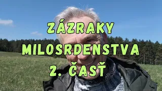 Uzdravujúca úprimnosť... (ZÁZRAKY MILOSRDENSTVA - 2.časť, so špeciálnou modlitbou v závere ❤️)