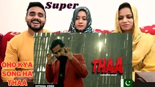 THAA VARINDER BRAR || Pakistani Reaction || Punjabi Song || New Song