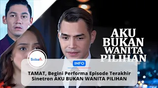 Berakhir happy ending, Intip performa episode terakhir sinetron Aku Bukan Wanita Pilihan!