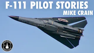 RAAF F-111 Pilot Stories | Mike Crain (New)