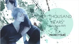 【Yuri!!! On Ice】|Victuuri| - A Thousand Years『AMV』