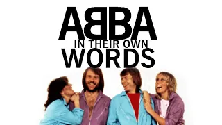 ABBA In Their Own Words