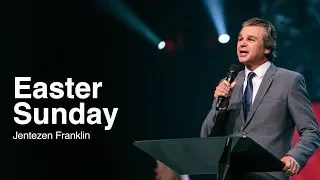 Easter Sunday at Free Chapel | Jentezen Franklin Live