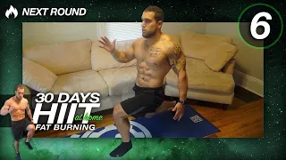 Day 6 of 30 Days of Fat Burning HIIT Cardio Workouts At Home