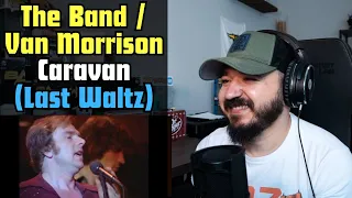 THE BAND / VAN MORRISON - Caravan (The Last Waltz) | FIRST TIME REACTION