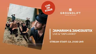 JAMARAM & JAHCOUSTIX LIVE & UNPLUGGED  -  Livestream (Ausschnitt) aus dem GROUNDLIFT Studio