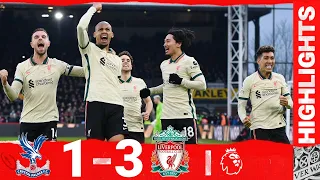 Highlights: Crystal Palace 1-3 Liverpool | van Dijk, Ox & Fabinho secure three points