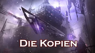 Die Kopien  | Sci-Fi Hoerspiel