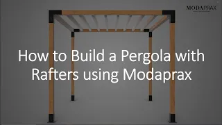 How to Build a Pergola with Top Rafters Using Modaprax | DIY Modern Pergola