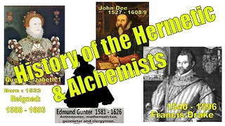 History of the Hermetic & Alchemy: Elizabethan Era to Isaac Newton