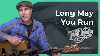 Long May You Run by Neil Young | Guitar Lesson