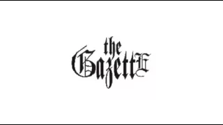 the GazettE  World Tour 16 DOGMATIC Trois