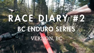 Race Diary #2 - BC Enduro in Vernon, BC | Wet fun!