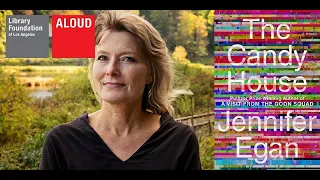 THE CANDY HOUSE: Jennifer Egan in conversation with Danzy Senna