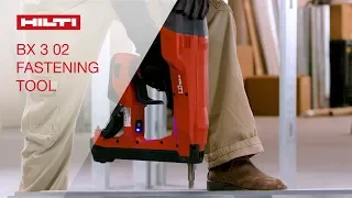 OVERVIEW of Hilti's BX 3 02 battery-actuated fastening tool