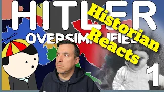 Historian Reaction - Hitler by Oversimplified (Part 1)