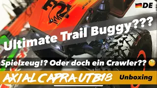 AXIAL Capra UTB18 - UNBOXING-deutsch- Ist es ein Spielzeug oder doch ein Crawler??