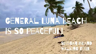 General Luna Beach in Siargao Will Make You Feel Like You Own It