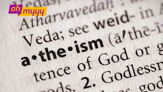 What Is Atheism? | George Takei’s Oh Myyy