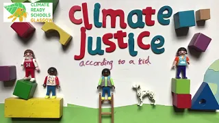 Climate Justice According to a Kid | Climate Change for Kids