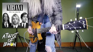 NIRVANA - IF YOU MUST (Guitar Cover)