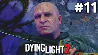 DYING LIGHT 2 Stay Human Gameplay Walkthrough Part 11 - CATHEDRAL (Full Game)