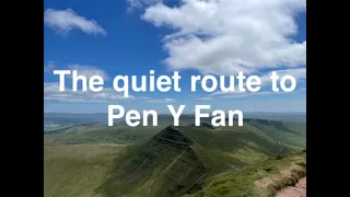 The quiet route to Pen Y Fan loop walk