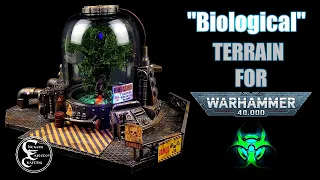 Biological Terrain for Warhammer 40.000