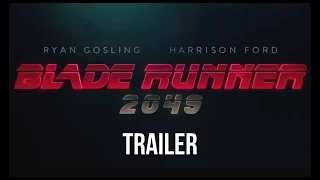 Blade Runner 2049- Trailer Re-Scored by MATURO
