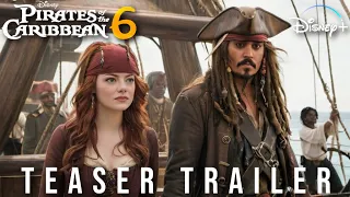 Pirates of The Caribbean 6: Final Chapter | First Trailer (2024) | Johnny Depp, Emma Stone - Concept