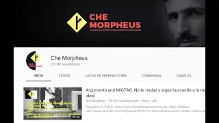 Homenaje y agradecimiento a CHE MORPHEUS.