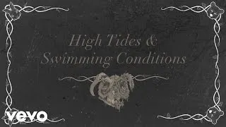 The Bunny The Bear - High Tides And Swimming Conditions (Lyric)